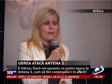 Elena Udrea atacă Antena 3