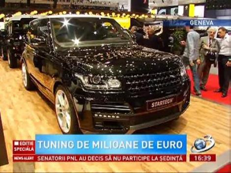 Maşini fabuloase şi tuning-uri de milioane de euro