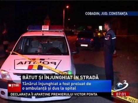 Tânăr din Constanța, oprit în trafic de mai mulţi indivizi, bătut şi înjunghiat. Fratele iubitei lui a plănuit atacul