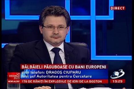 La Ordinea Zilei: Dragoş Ciuparu, fostul şef al Autorităţii pentru Cercetare, despre cum se cheltuiesc banii europeni