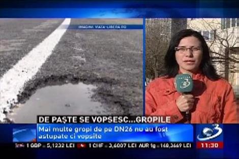 Gropile de pe DN26 nu se asfaltează, ci se vopsesc