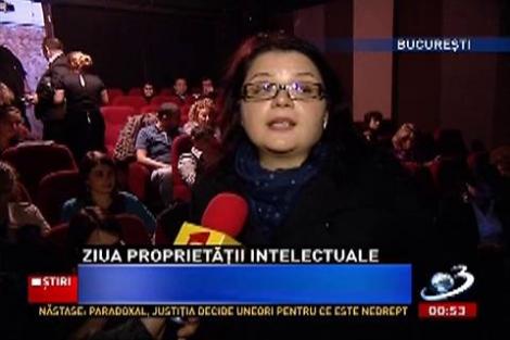 Ziua Proprietăţii Intelectuale, sărbătorită în avans