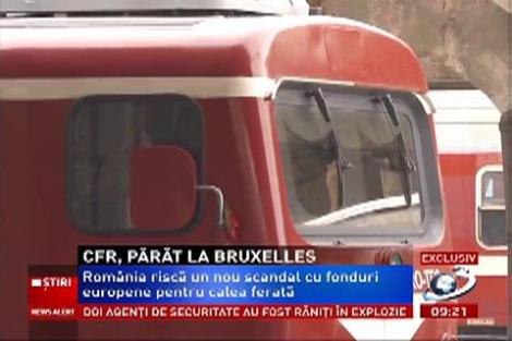 Încă nu s-au lecuit de înşelătorii. Riscăm un nou scandal cu FONDURI EUROPENE, pe calea ferată