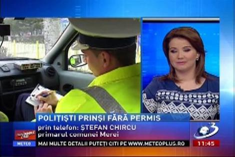 Primarul comunei Merei, despre cazul poliţiştilor fără permis