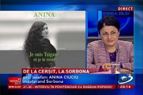 Anina Ciuciu, de la cerşit la Sorbona