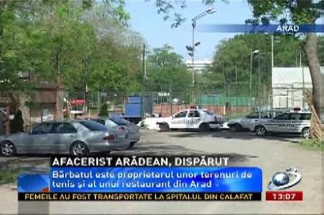 Un om de afaceri din Arad, dat dispărut