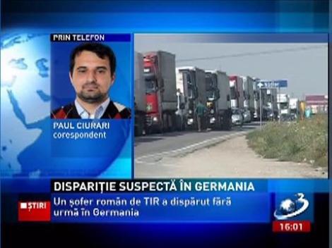 Un  șofer de TIR din Suceava a dispărut în Germania