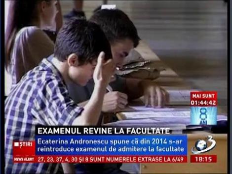 Ecaterina Andronescu vrea să reintroducă examenul de admitere la facultate