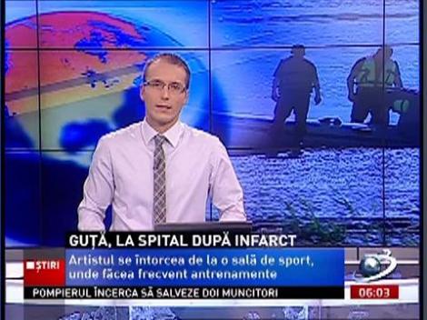La doar 34 de ani, Guţă a făcut infarct