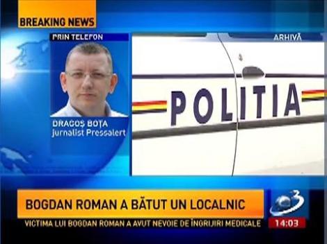 Fiul primarului din Deta loveşte din nou! Bogdan Roman a bătut un localnic