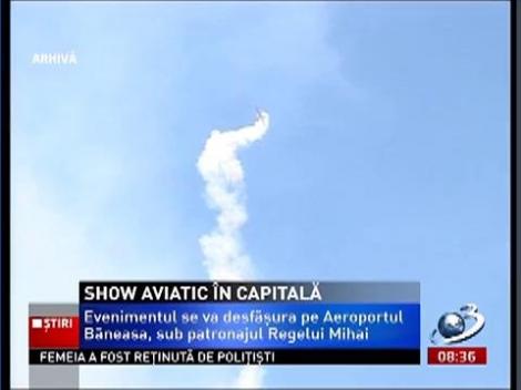 Aeroportul Băneasa, gazda celui mai mare spectacol aviatic din România