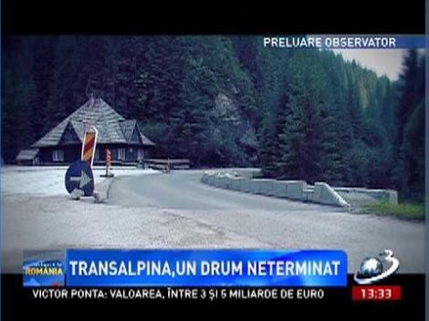 Transalpina, un drum neterminat