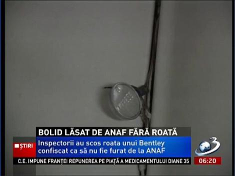 Inspectorii ANAF au lăsat un Bentley fără o roată ca să nu fie furat din curtea lor