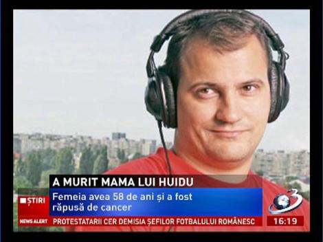 A murit mama lui Şerban Huidu. Femeia avea 58 de ani şi a fost răpusă de cancer
