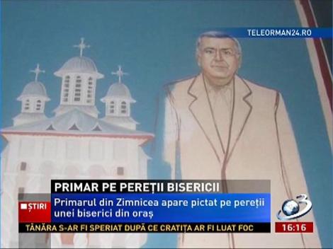 Primarul din Zimnicea apare pictat pe pereţii unei biserici din oraş