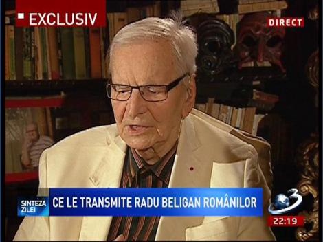 Radu Beligan: Eu nu pot să plec din România pentru nimic în lume