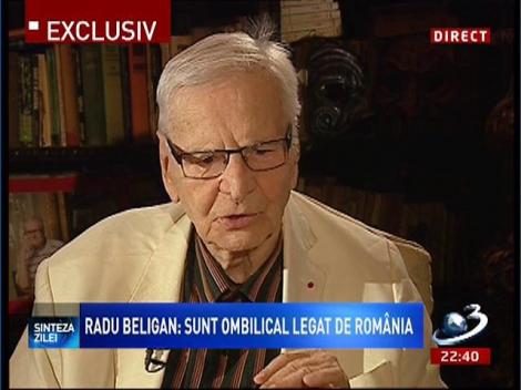 Radu Beligan: Am trăit şi momente proaste, dar nu am regrete