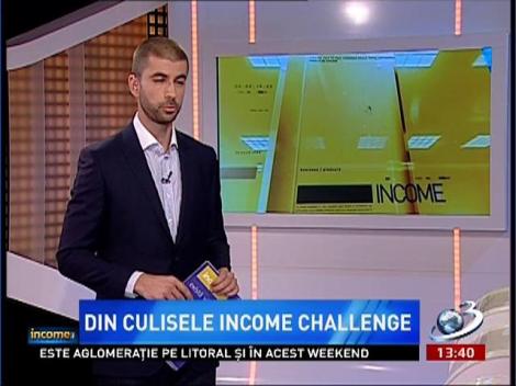Poveşti amuzante din timpul filmărilor Income Challenge
