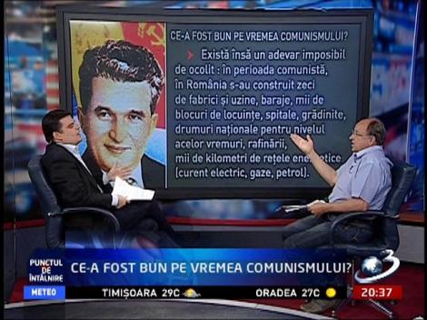 Ilie Şerbănescu, despre ce a fost bun pe vremea comunismului