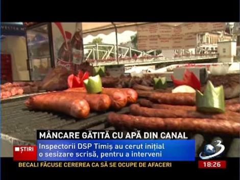 Mâncare gătită cu apă din canal. Asta îi aşteaptă pe clienţii teraselor din Lugoj