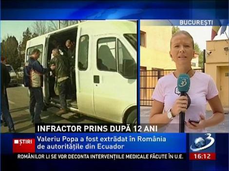 Infractorul Valeriu Popa a fost prins după 12 ani