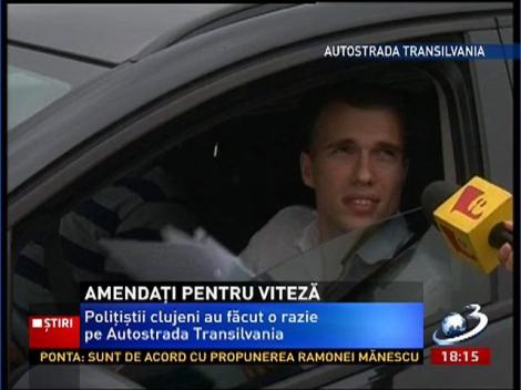 Poliţiştii clujeni au făcut o razie pe Autostrada Transilvania