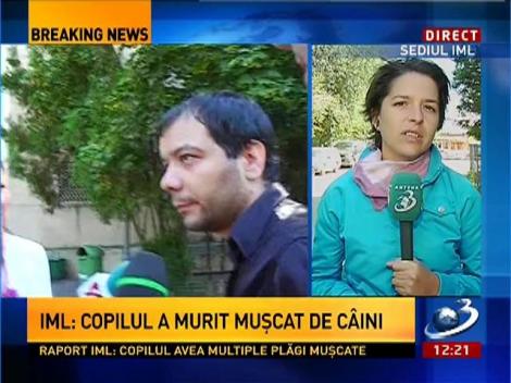 IML: Copilul a murit muşcat de câini