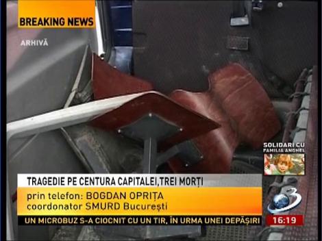 Accident rutier cu trei morţi şi şapte răniţi, pe Centura Capitalei
