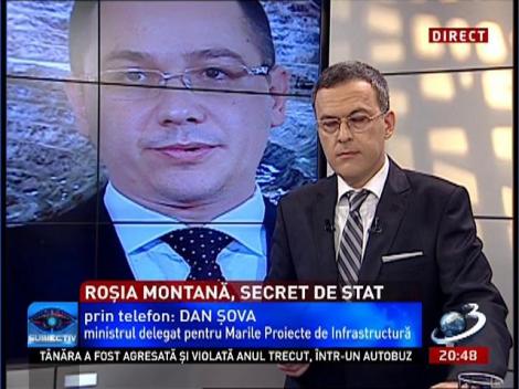 Dan Şova: Voi pune la dispoziţie documentele încheiate de Guvern cu Roşia Montantă