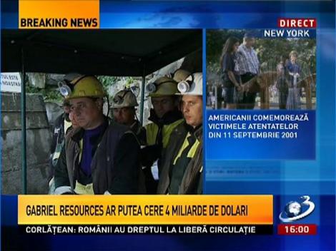 Gabriel Resources ar putea cere 4 MILIARDE de dolari