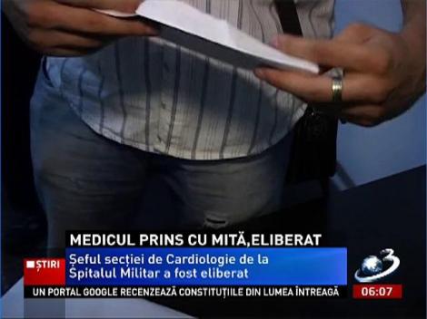 Şeful secţiei de Cardiologie de la Spitalul Militar a fost eliberat