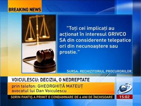 Gheroghiţă Mateuţ, avocatul lui Dan Voiculescu: Nu există niciun fel de probe care să justifice o soluţie de condamnare.