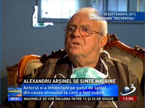 Alexandru Arșinel se simte mai bine