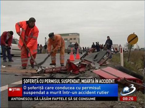 Inconştienţa a costat-o viaţa. O şoferiţă cu permisul suspendat a provocat un grav accident pe DN 6