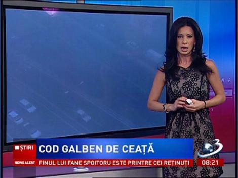 Cod galben de ceaţă în jumătatea de sud a ţării