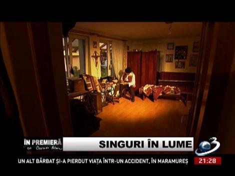 În Premieră: Singuri în lume