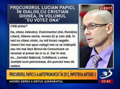 Sinteza Zilei: Cum calcă legea în picioare procurorul Papici