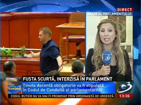 Fusta scurtă şi rochiile mulate, interzise în Parlament