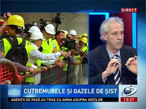 Ediția e Weekend: Cutremurele și gazele se șist