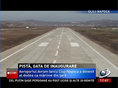 Pista de pe Aeroportul Internaţional Avram Iancu din Cluj, gata de inaugurare