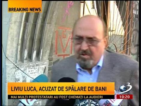Liviu Luca, acuzat de spălare de bani în dosarul "Realitatea"