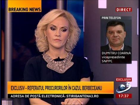 EXCLUSIV! Referatul procurorilor în cazul Berbeceanu