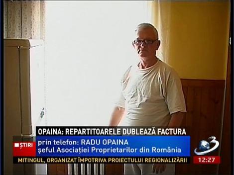 Opaina: Repartitoarele dublează factura