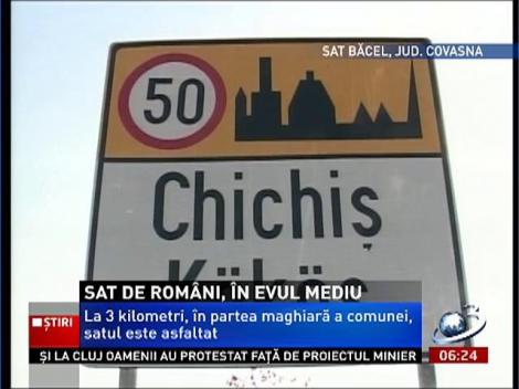 Satul Băcel din Covasna, fără apă, asfalt şi curent electric