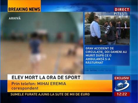 Târgovişte: Elev mort la ora de sport