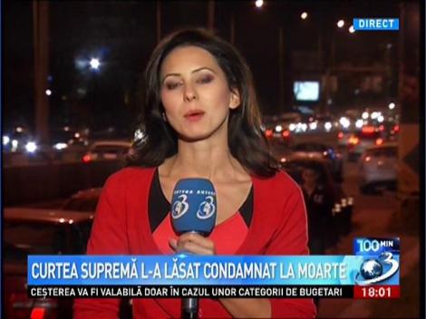 Curtea Suprema l-a lasat condamnat la moarte