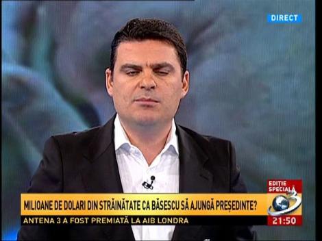 Ediţie Specială: Milioane de dolari din străinatate ca Băsescu să ajungă preşedinte?