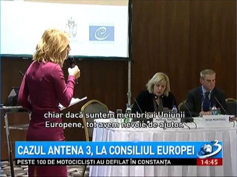 Cazul Antena 3 a ajuns în atenţia Consiliului Europei