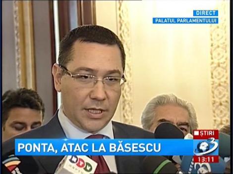 Ponta îl atacă dur pe Băsescu: Se exprimă ca la cârciumă!