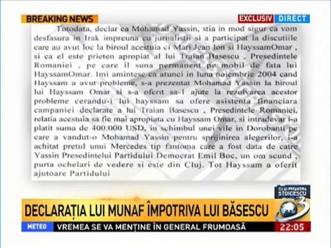 Munaf: Yassin ştia în mod sigur că vom desfăşura în Irak şi este prieten apropiat al lui Traian Băsescu